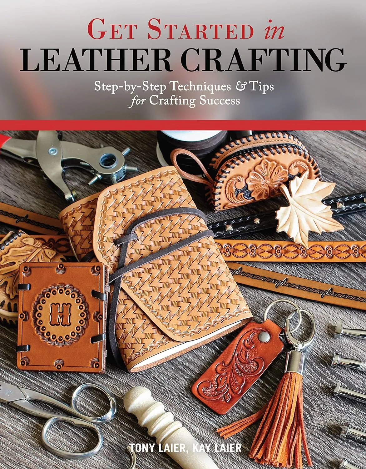 Get Started in Leather Crafting: Step-by-Step Techniques and Tips for Crafting Success (Design Originals) Beginner-Friendly Projects, Basics of Leather Preparation, Tools, Stamps, Embossing, & More Paperback  August 11, 2017