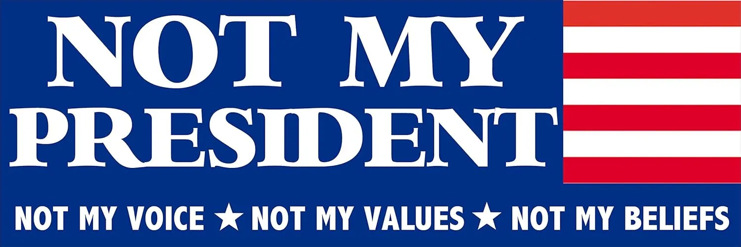 RWB Not My President Voice Values Beliefs Bumper Sticker (no Anti Joe Biden pro Trump Decal for car or Truck)